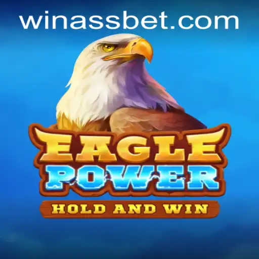 Exploring the Thrilling World of EaglePower
